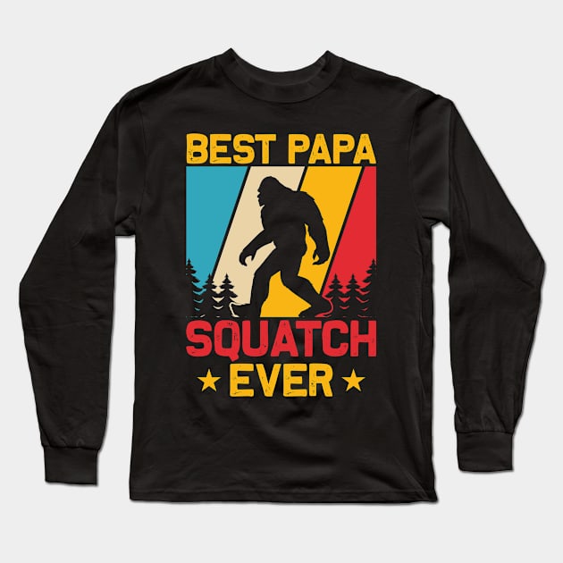 Best Papa Squatch Ever, Bigfoot Sasquatch Dad Long Sleeve T-Shirt by ThatVibe